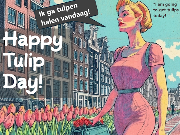 It is Tulip&nbsp;day!